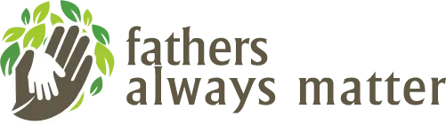 FathersAlwaysMatter